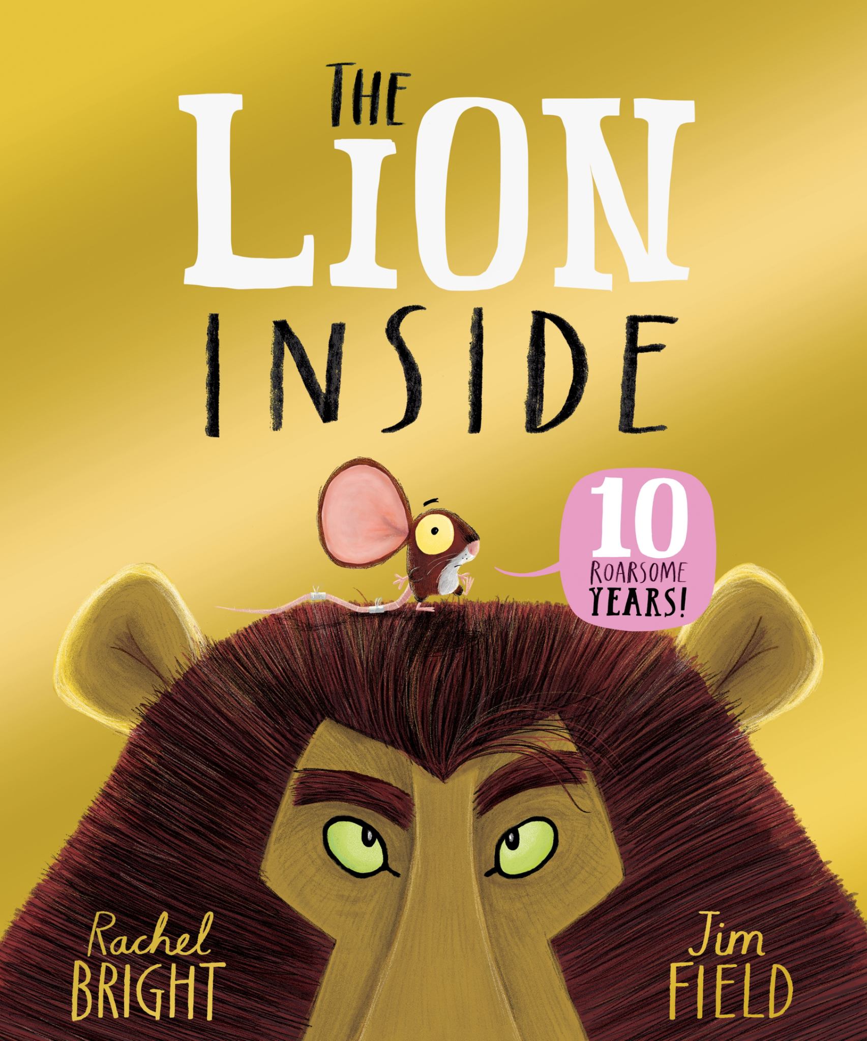 The Lion Inside 10th Anniversary Edition Cover Image