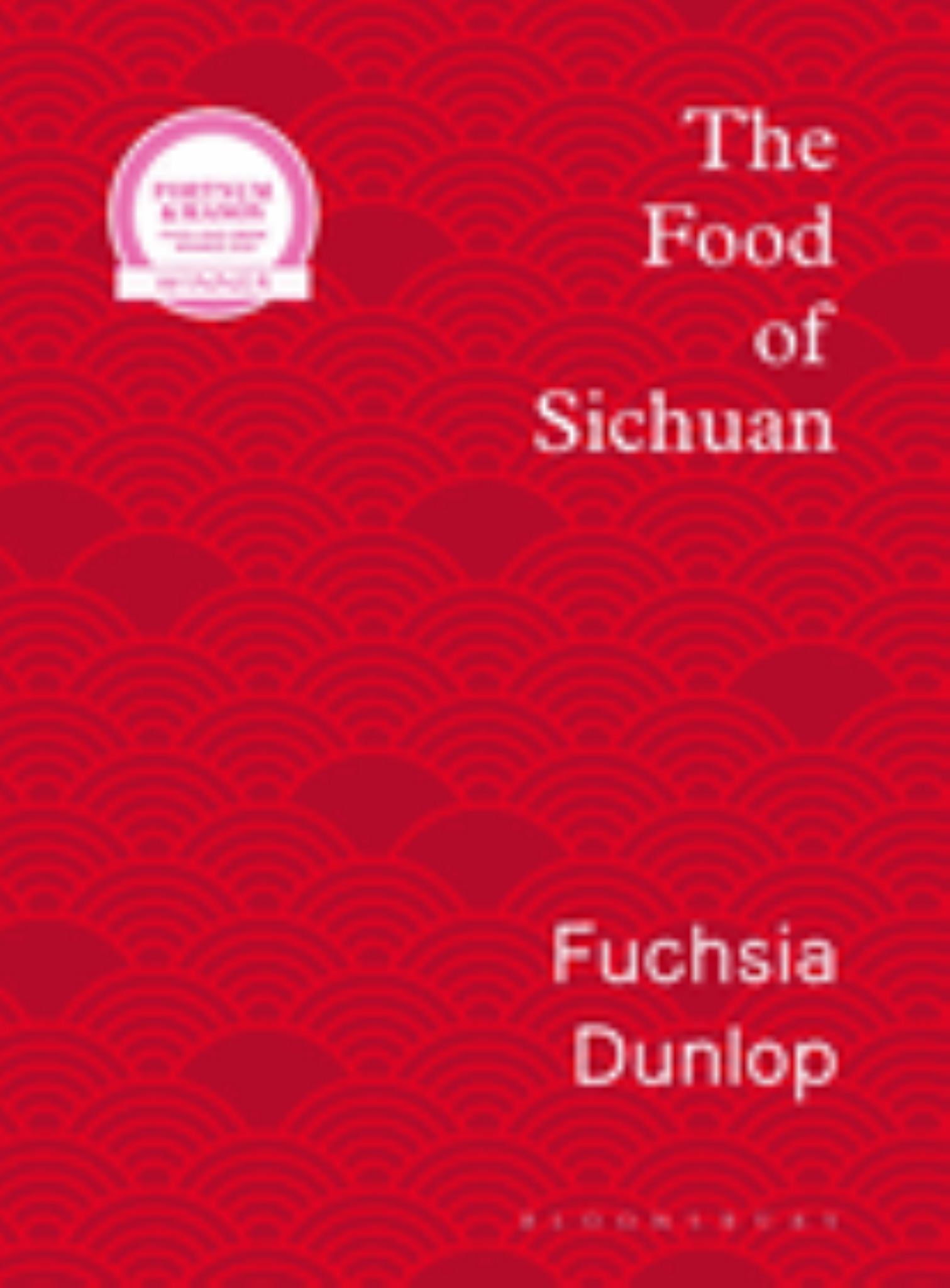 The Food of Sichuan Cover Image