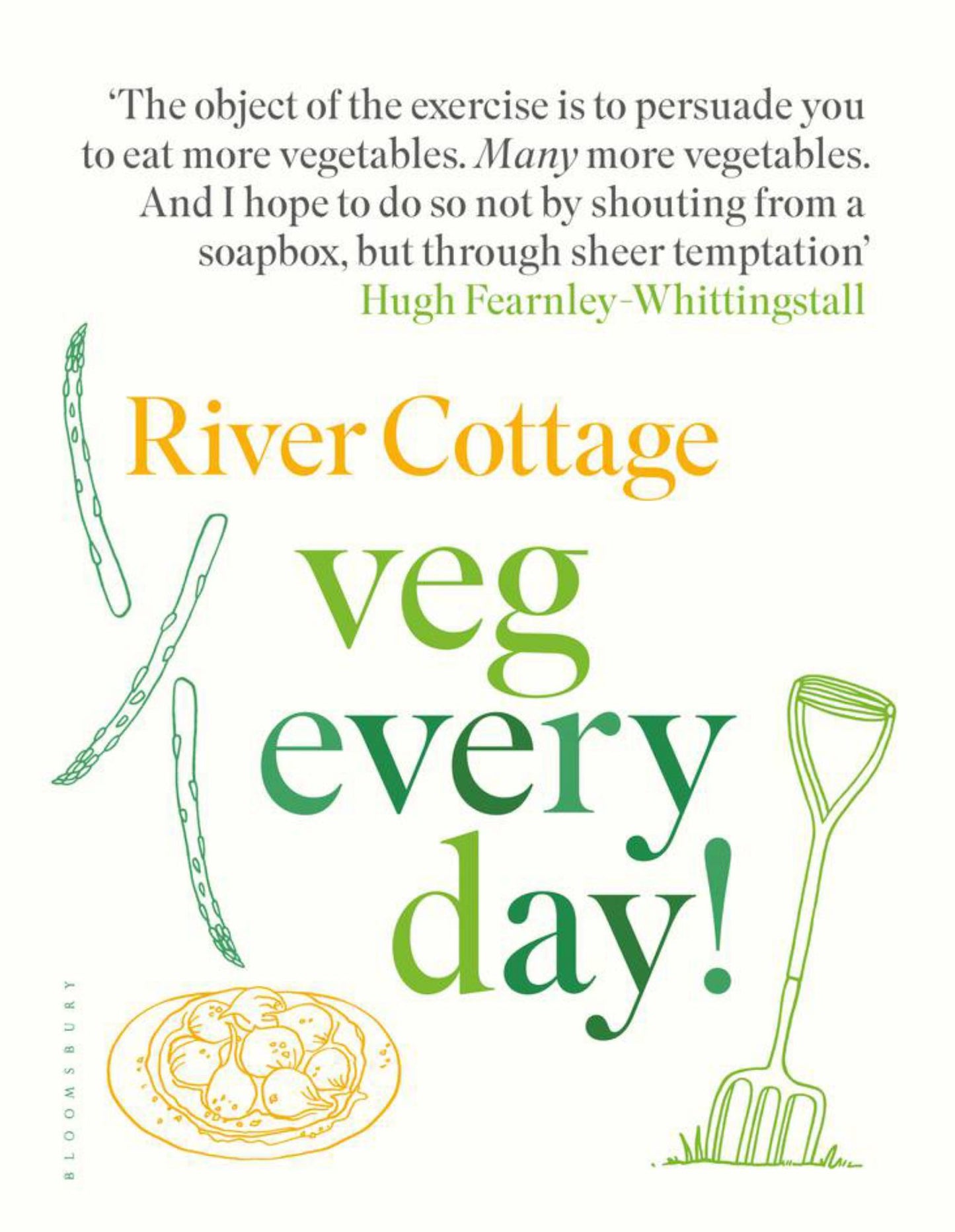River Cottage Veg Every Day! Cover Image