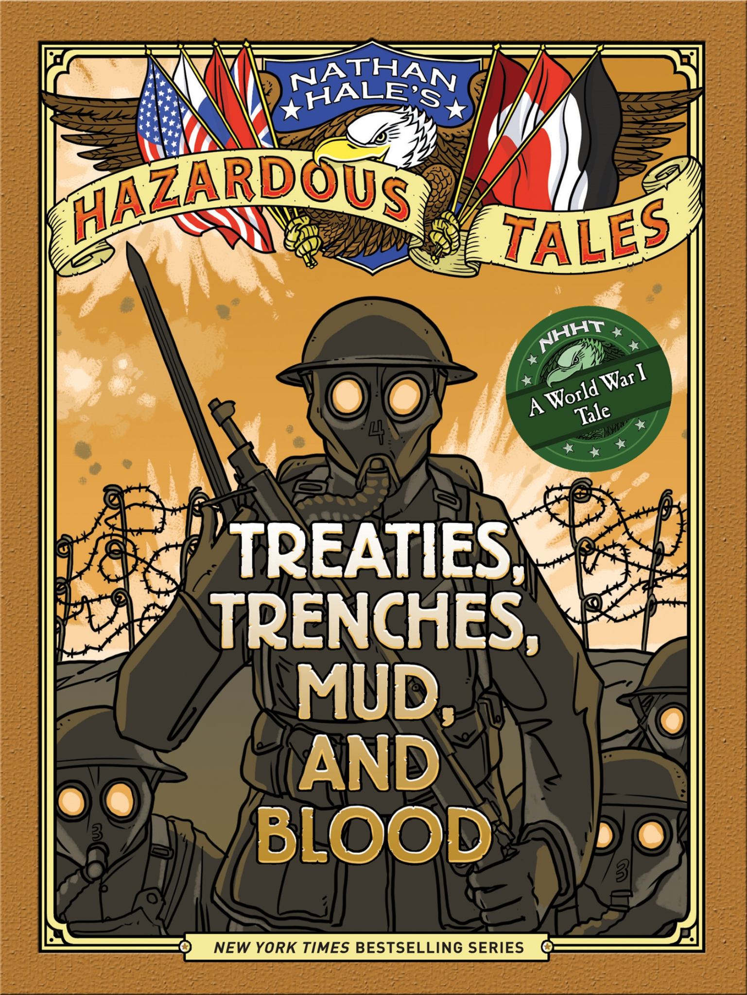 Treaties, Trenches, Mud, and Blood (Nathan Hale's Hazardous Tales #4) Cover Image