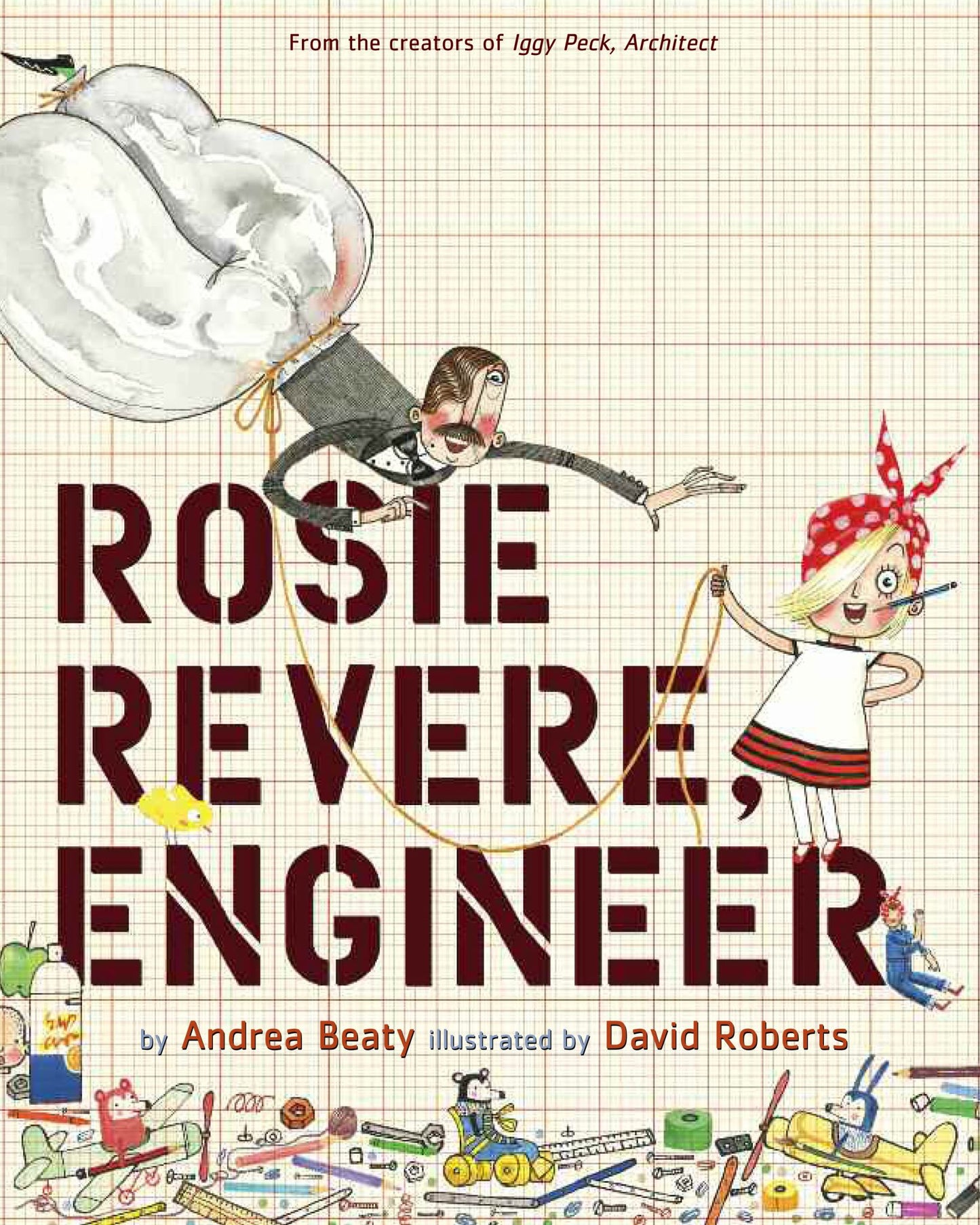 Rosie Revere, Engineer Cover Image