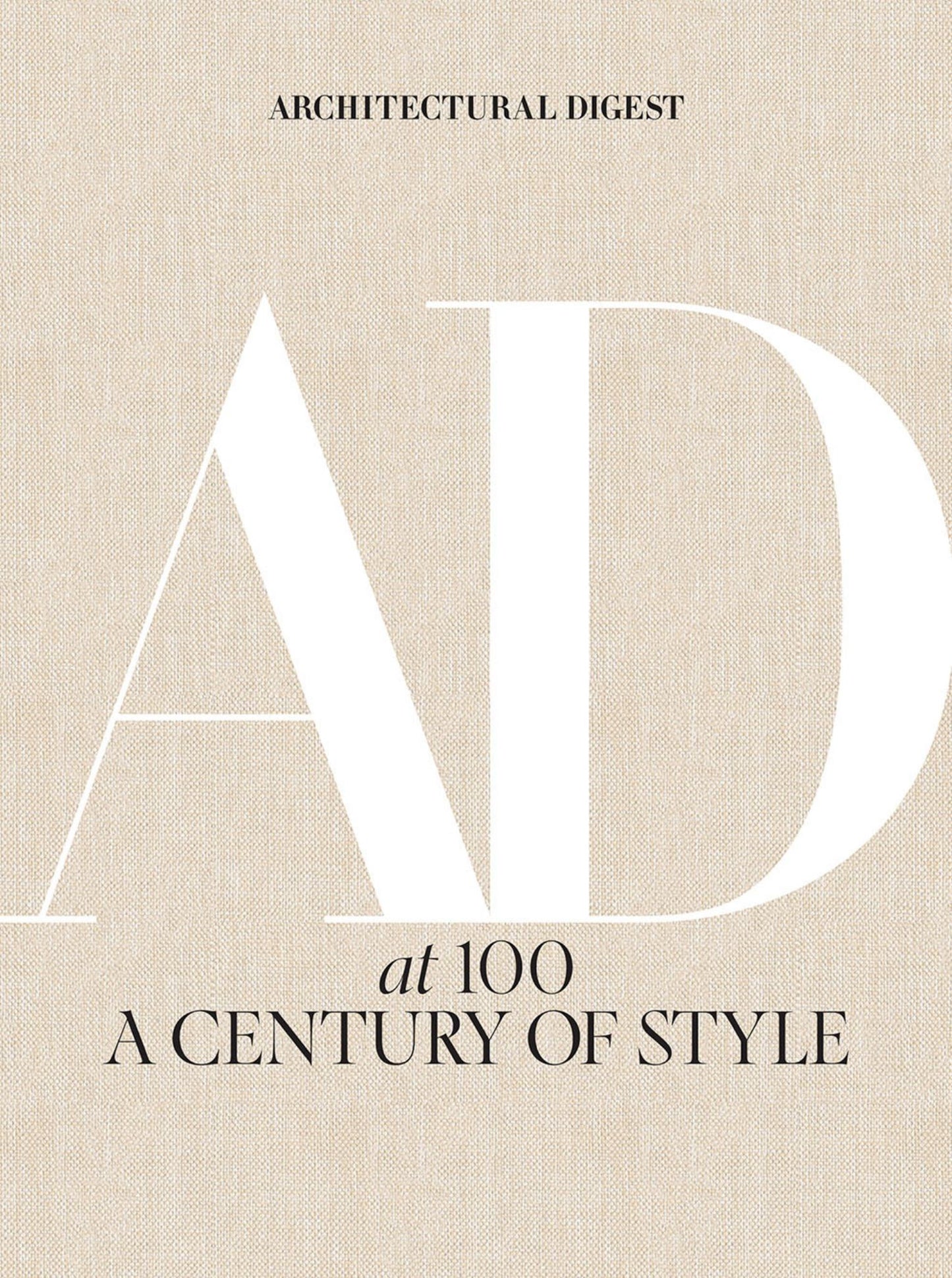 Architectural Digest At 100 Cover Image