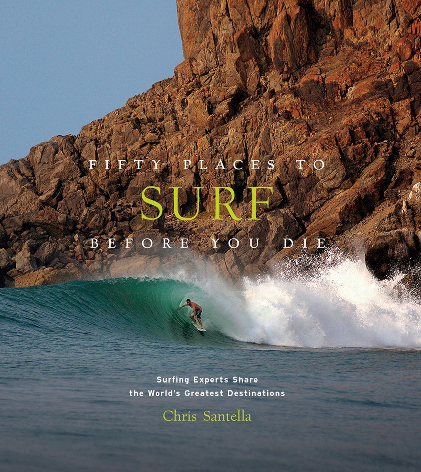 Fifty Places to Surf Before You Die Cover Image