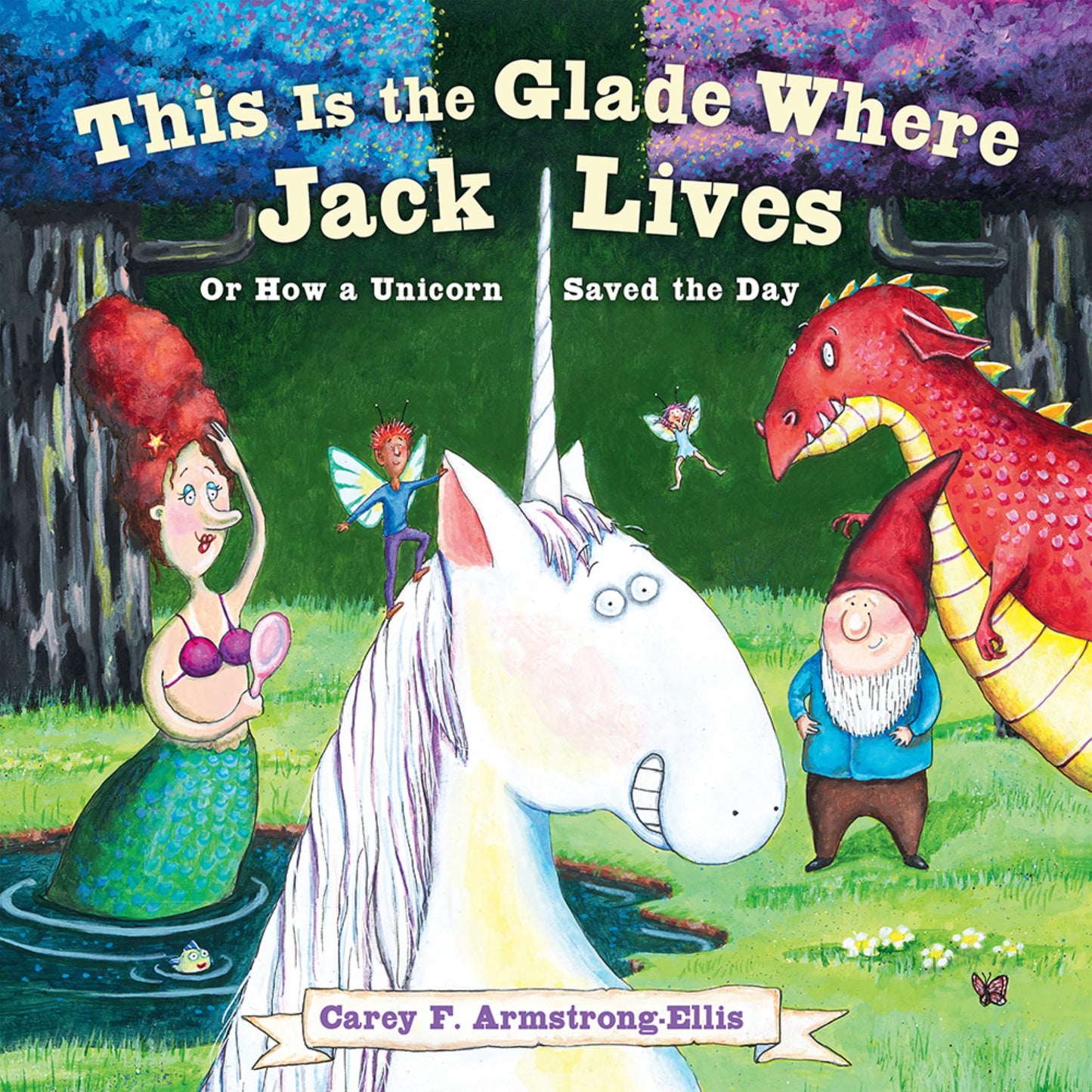 This Is the Glade Where Jack Lives Cover Image