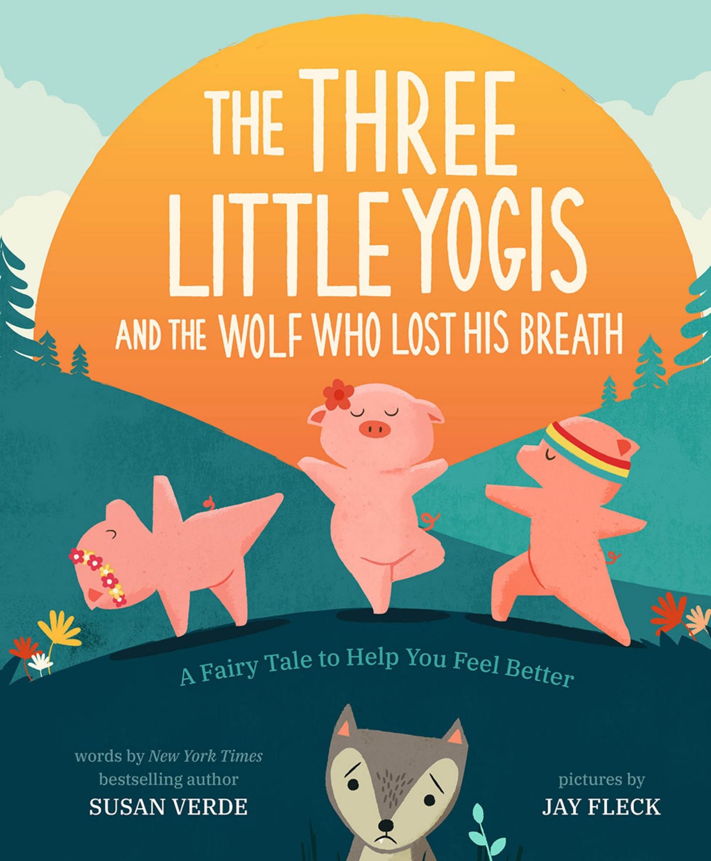 The Three Little Yogis and the Wolf Who Lost His Breath Cover Image