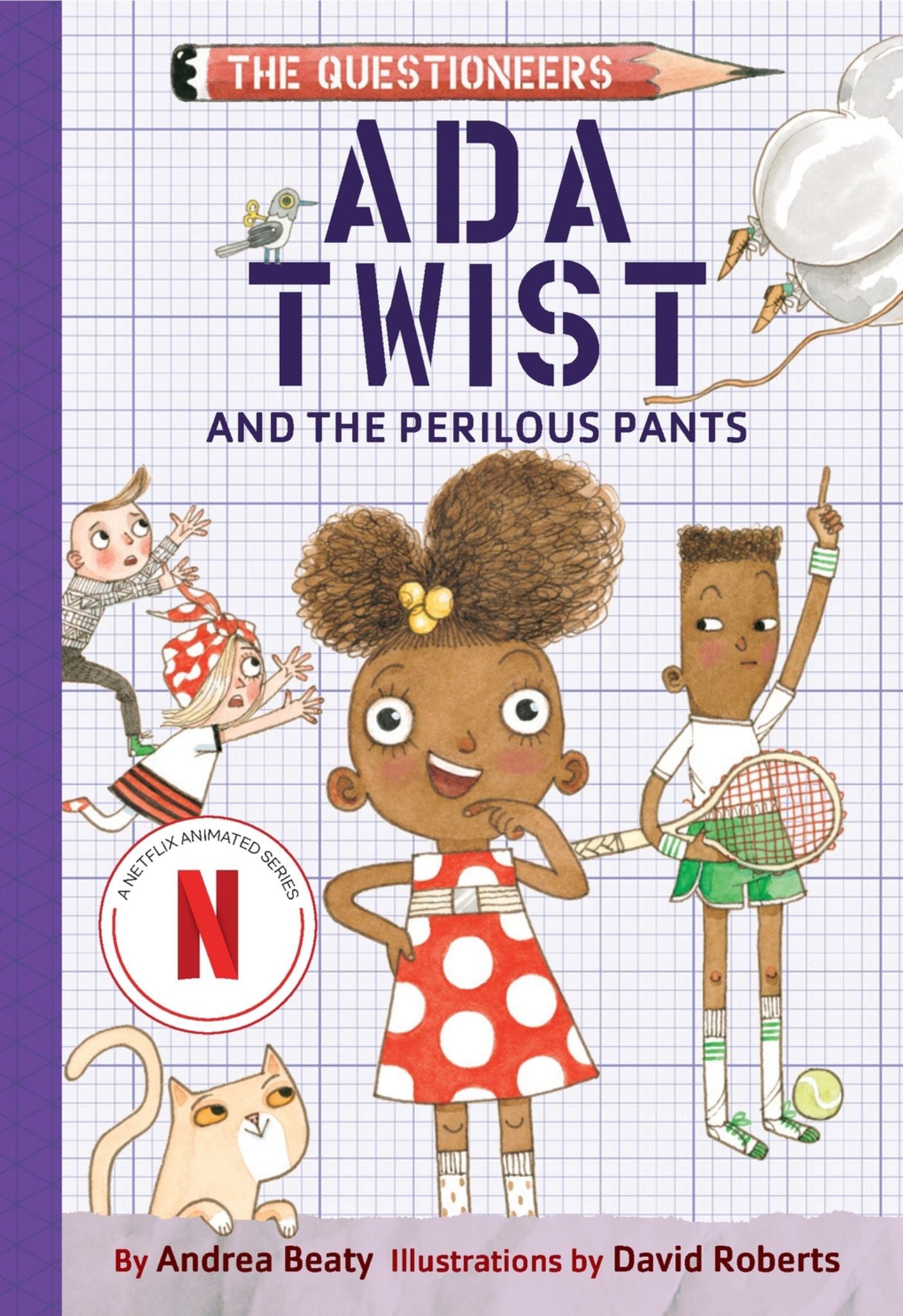 Ada Twist and the Perilous Pants Cover Image