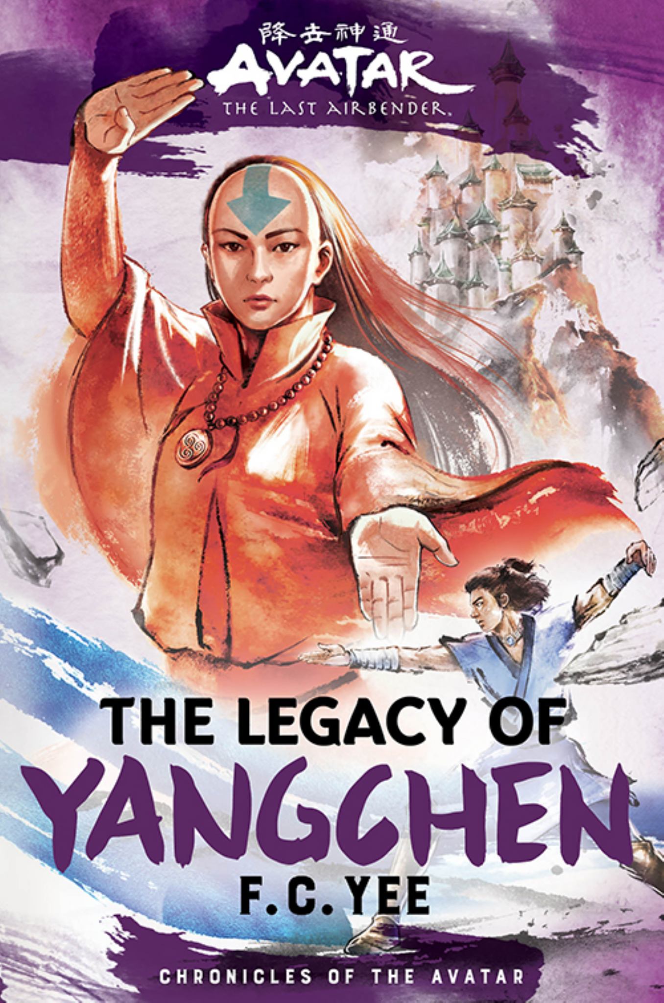 Avatar: the Last Airbender: the Legacy of Yangchen (Chronicles of the Avatar Book 4) Cover Image