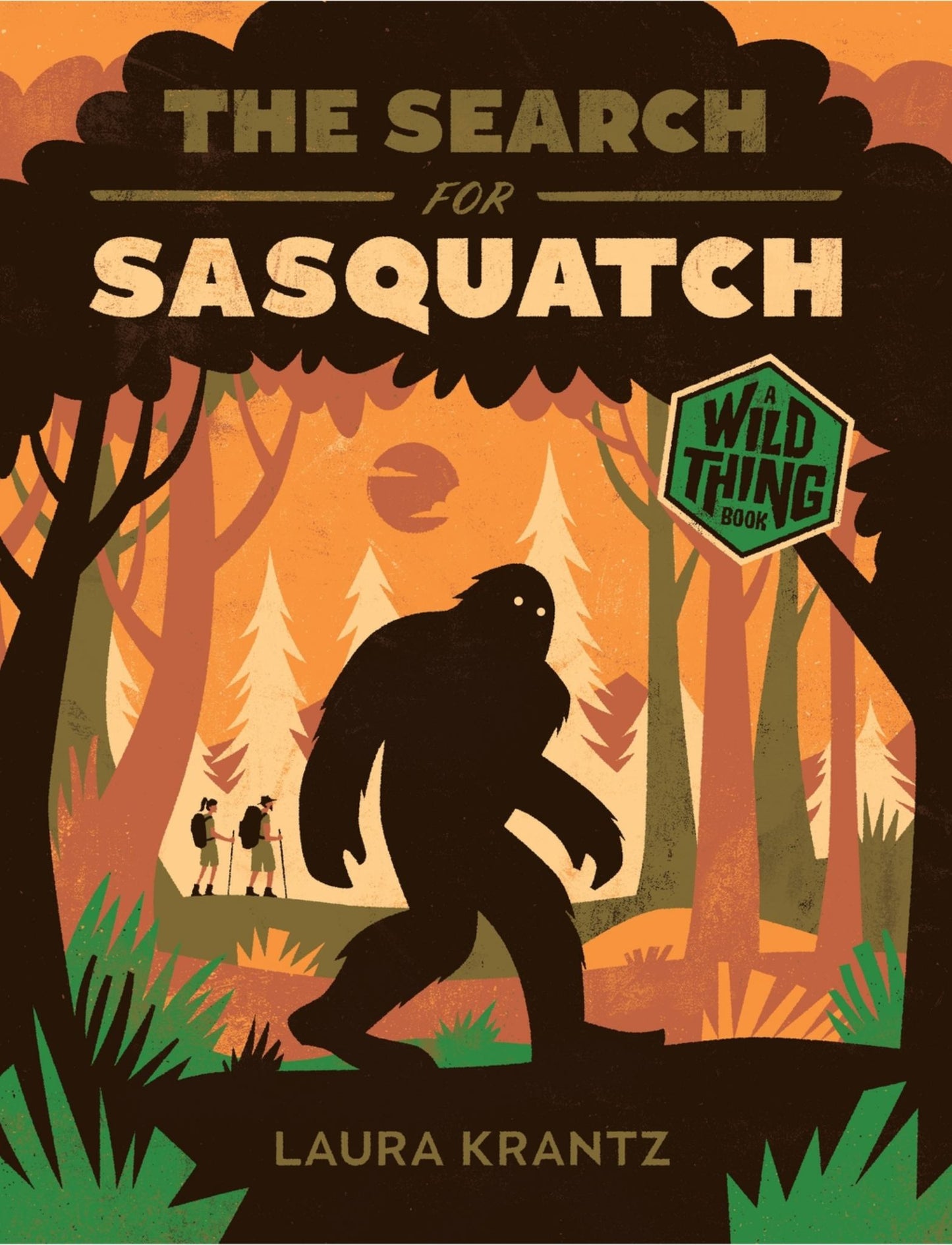 The Search for Sasquatch (a Wild Thing Book) Cover Image