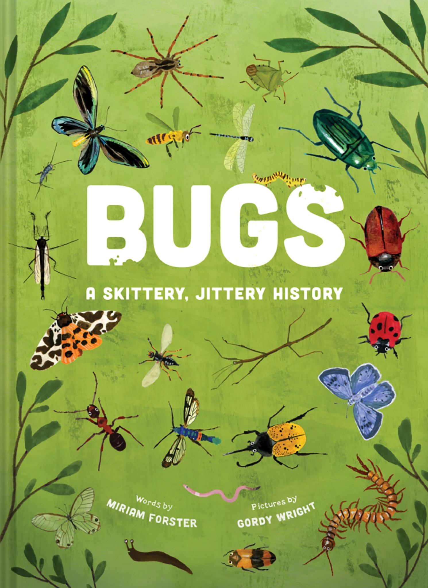 Bugs: a Skittery, Jittery History Cover Image