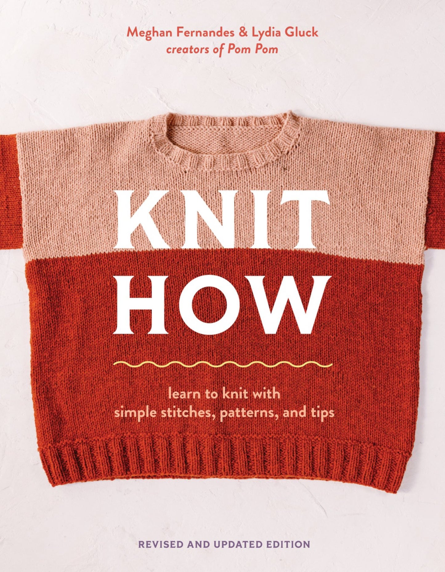Knit How (Revised and Updated Edition) Cover Image