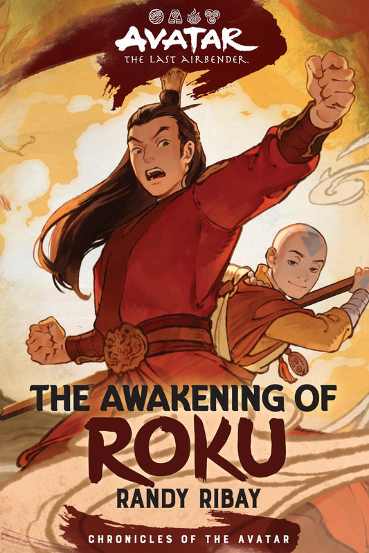 Avatar: the Last Airbender: the Awakening of Roku (Chronicles of the Avatar Book 6) Cover Image