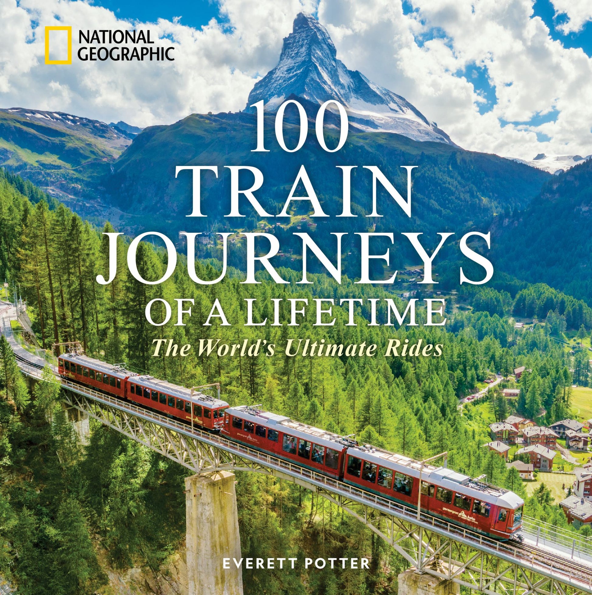 100 Train Journeys of a Lifetime Cover Image