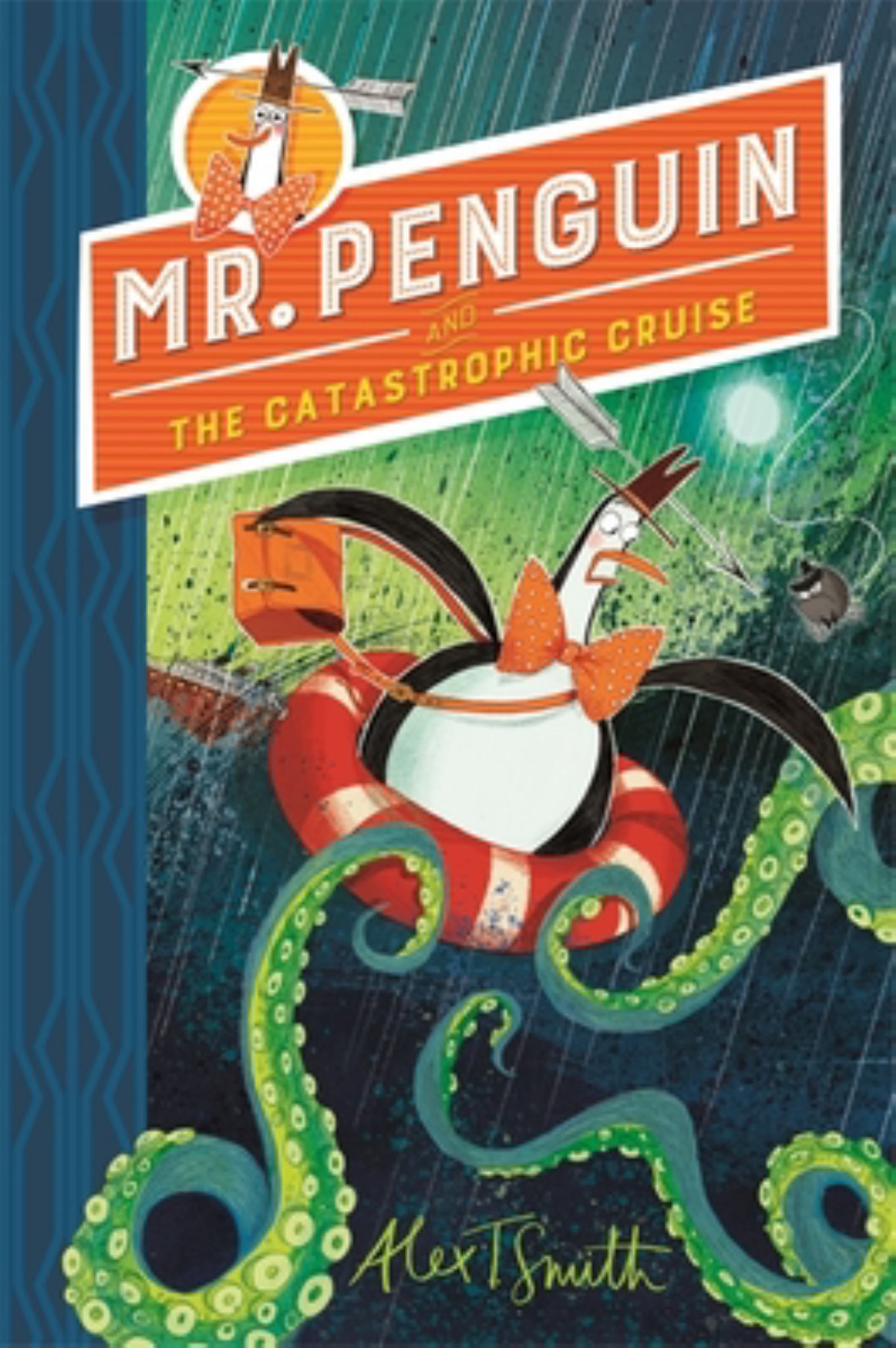 Mr Penguin and the Catastrophic Cruise Cover Image