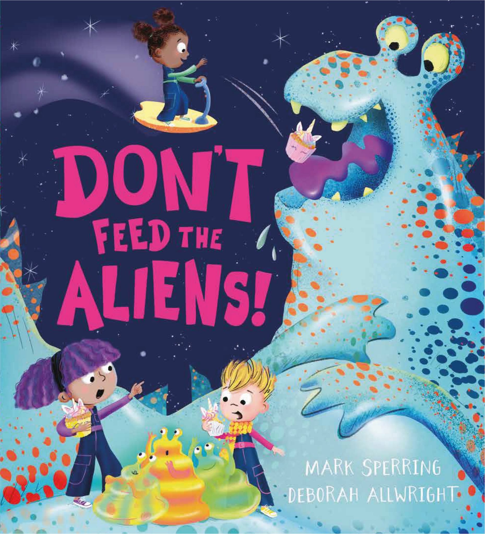 Don't Feed the Aliens! Cover Image