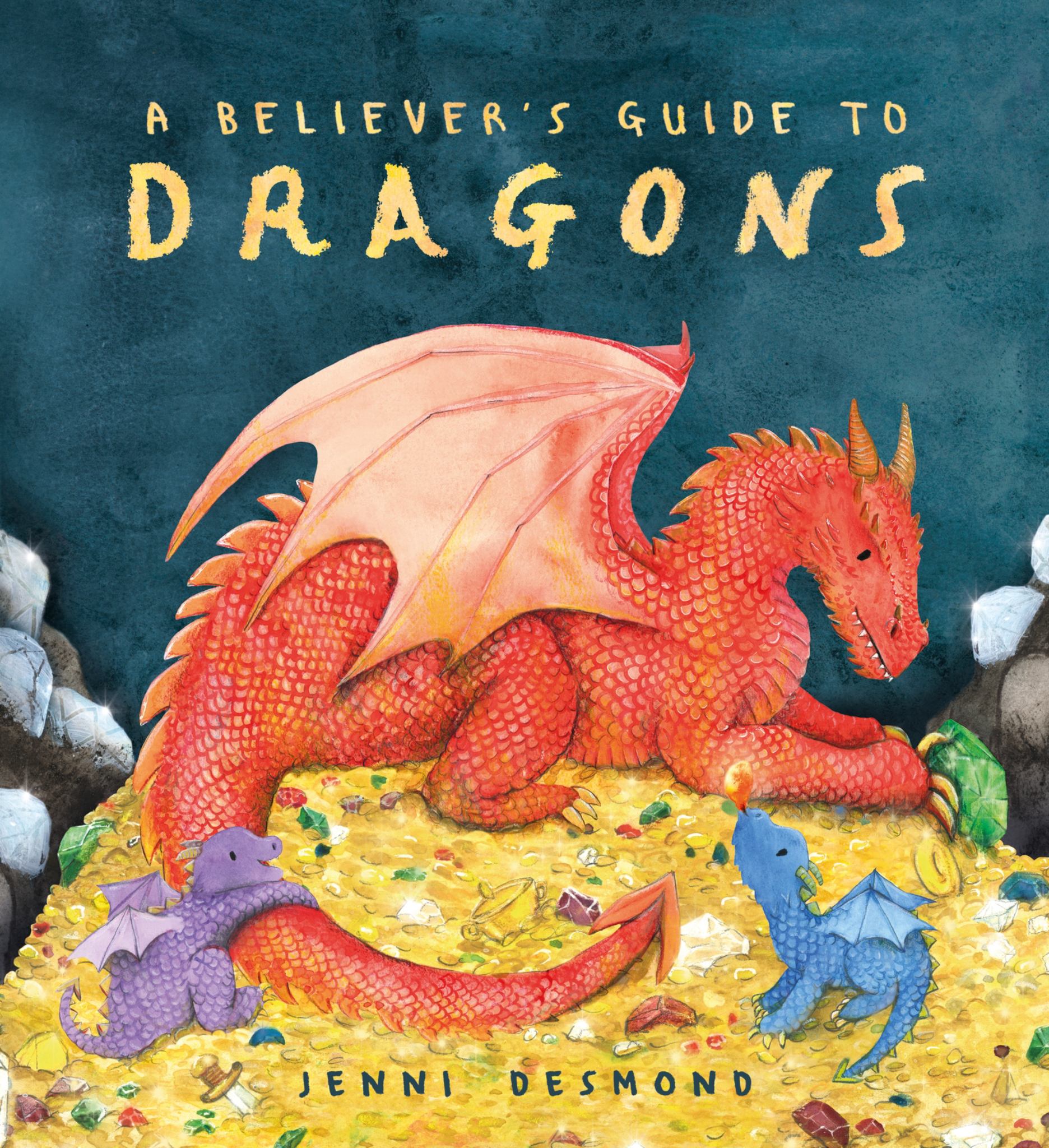 A Believer's Guide to Dragons Cover Image