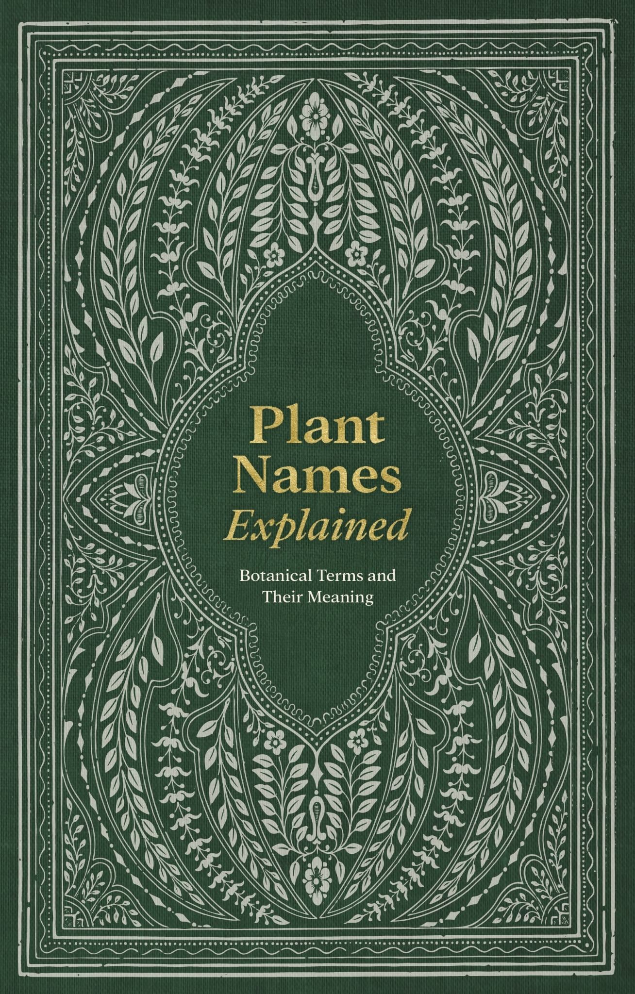 Plant Names Explained Cover Image