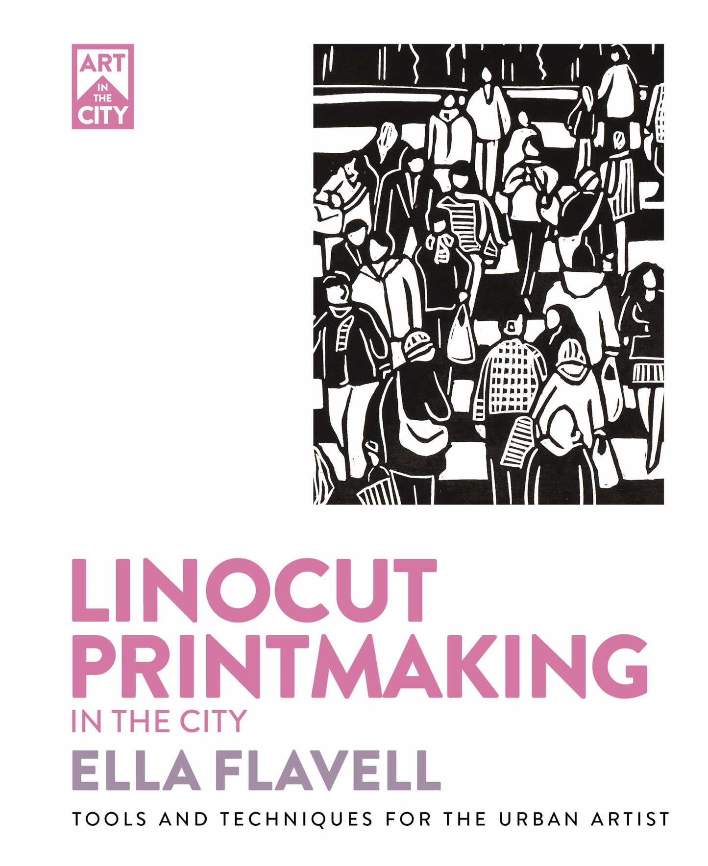 Linocut Printmaking in the City Cover Image