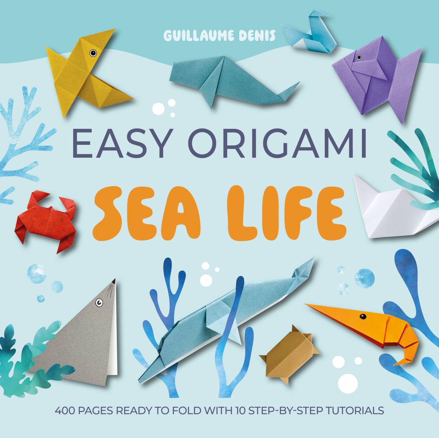 Easy Origami Sea Life Cover Image
