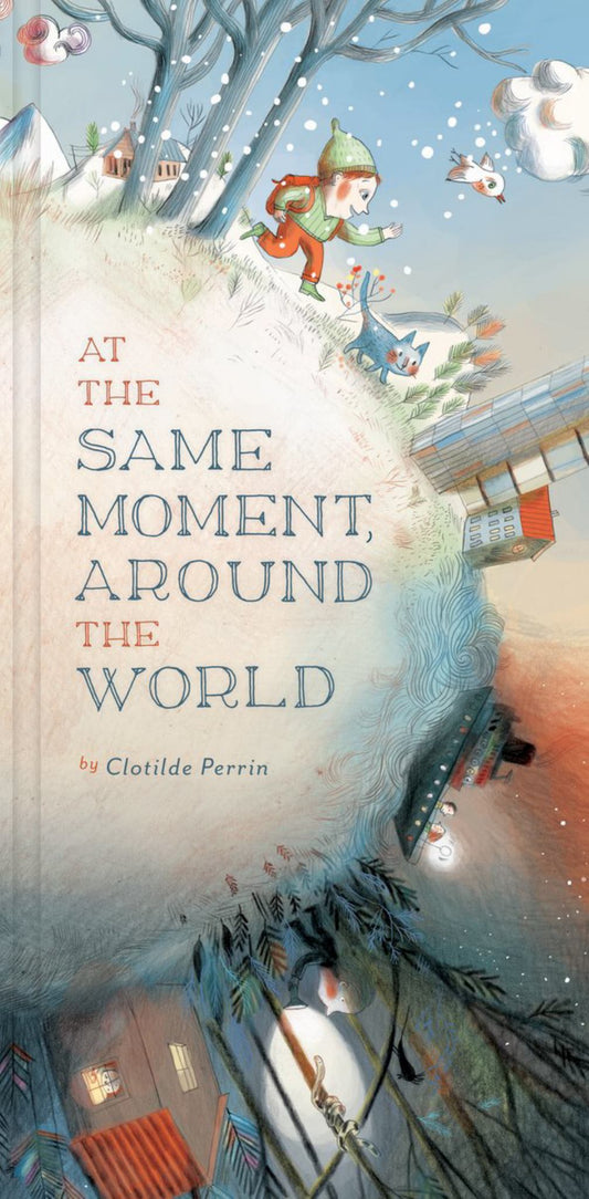 At the Same Moment, Around the World Cover Image