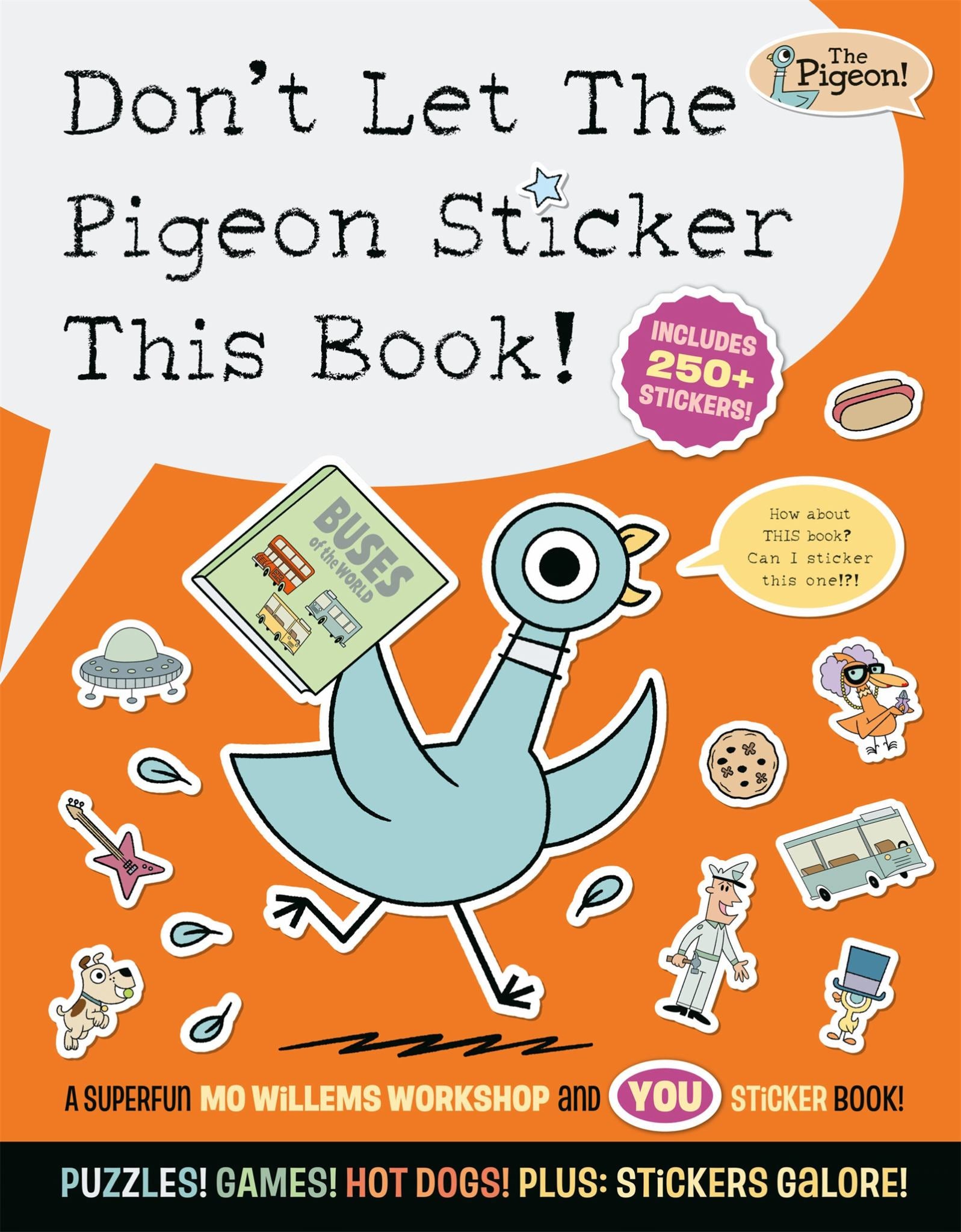 Don't Let the Pigeon Sticker This Book! Cover Image