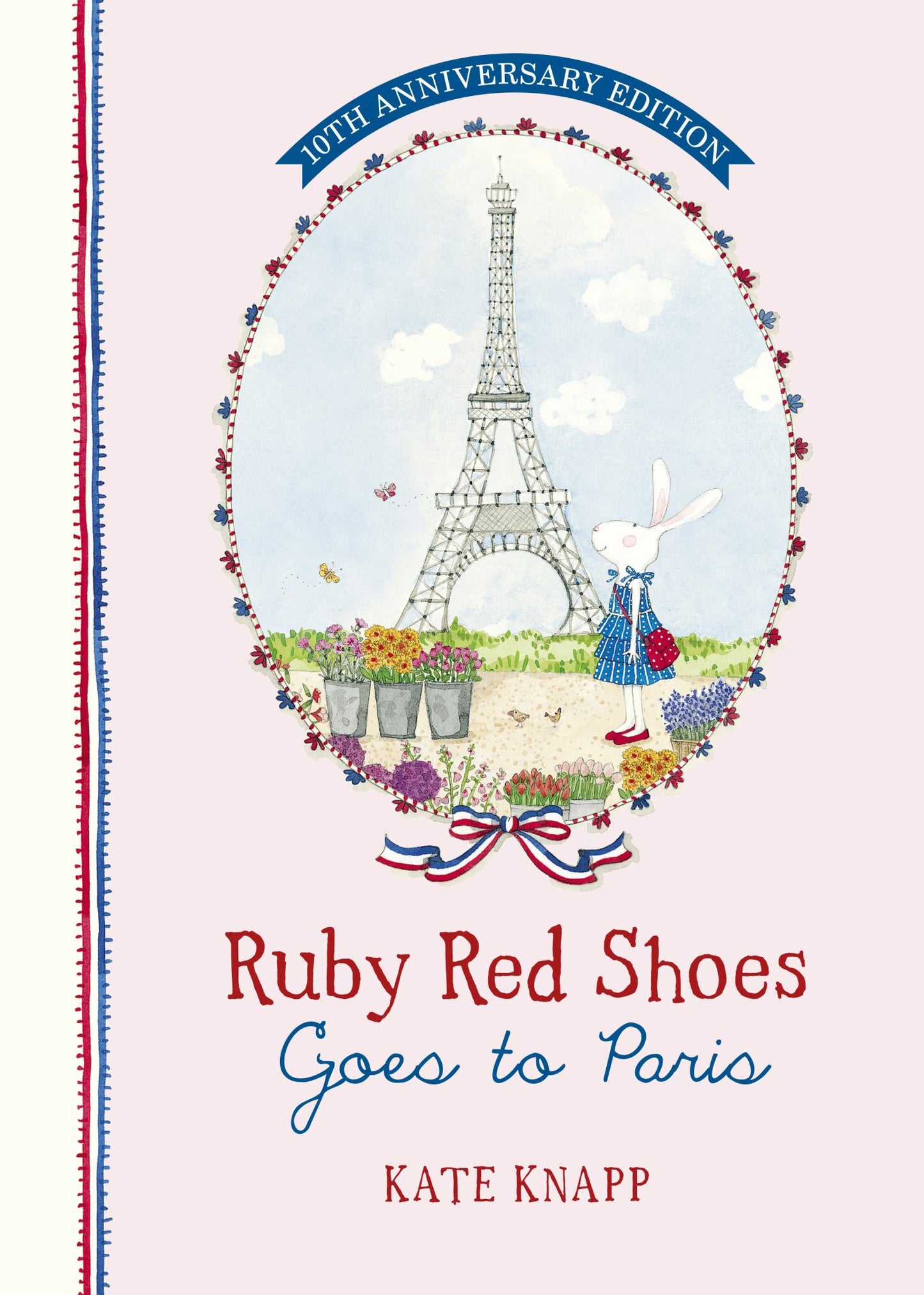 Ruby Red Shoes Goes to Paris 10th Anniversary Edition Cover Image