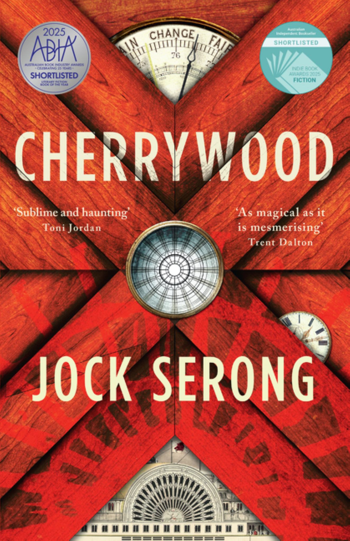 Cherrywood: Shortlisted for the Indie Book Awards 2025, an Imaginative and Moving Literary Novel from an Award Winning Author, for Readers of Trent Dalton, Robbie Arnott and Daniel Mason Cover Image