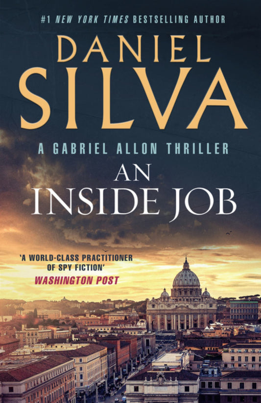 An Inside Job: the Gripping International Thriller from the Award-Winning and Bestselling Author of a Death in Cornwall and the Collector Cover Image