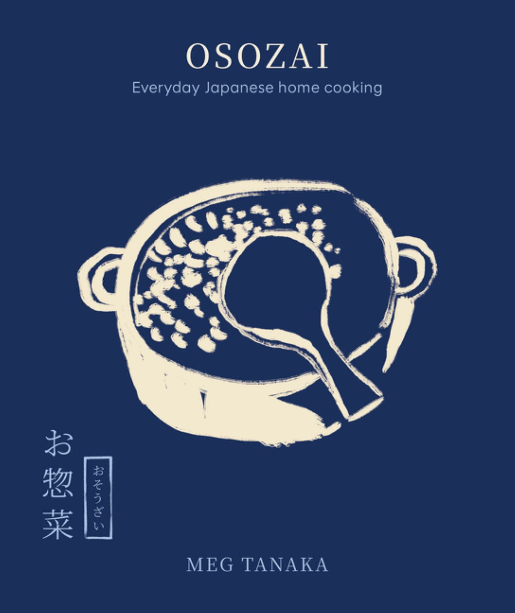 Osozai: Everyday Japanese Home Cooking Cover Image