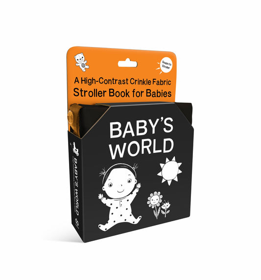 Baby's World: a High-Contrast Crinkle Fabric Stroller Book for Babies Cover Image