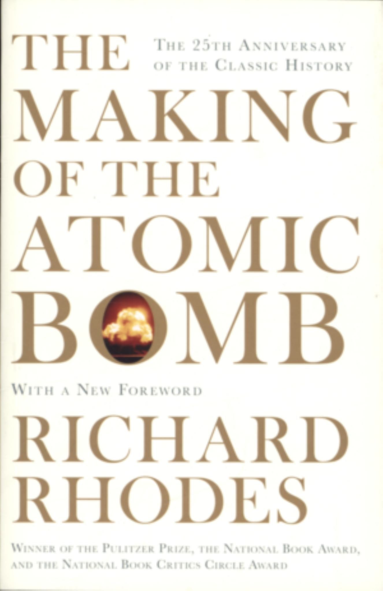 The Making of the Atomic Bomb Cover Image