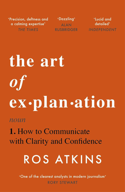 The Art of Explanation Cover Image