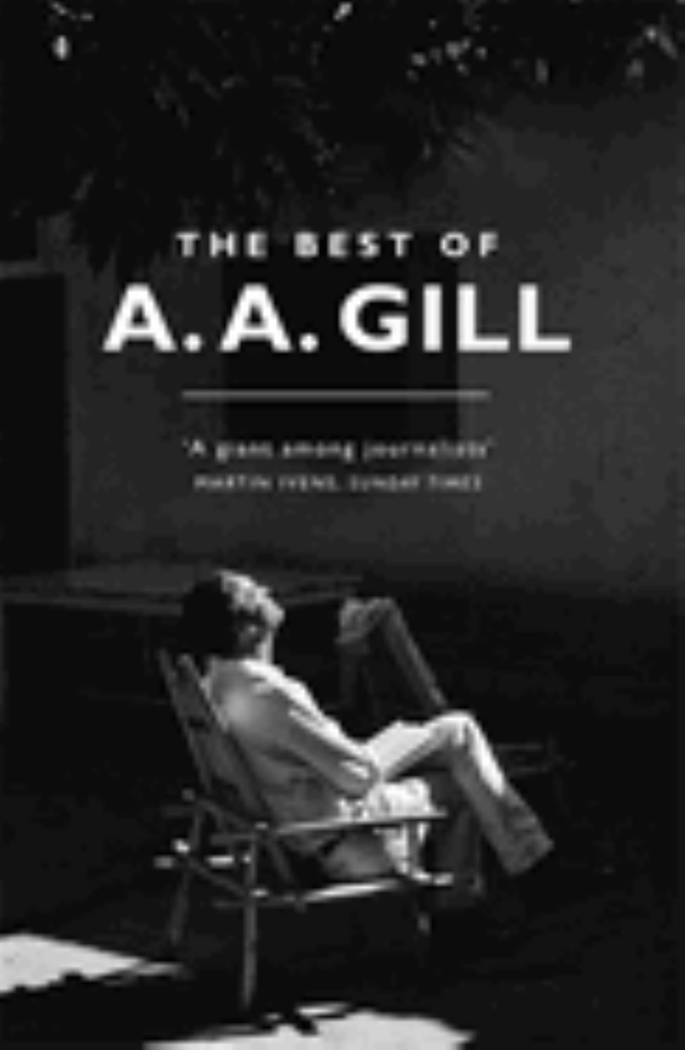 The Best of A. A. Gill Cover Image