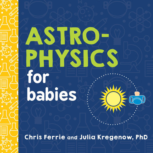 Astrophysics for Babies Cover Image
