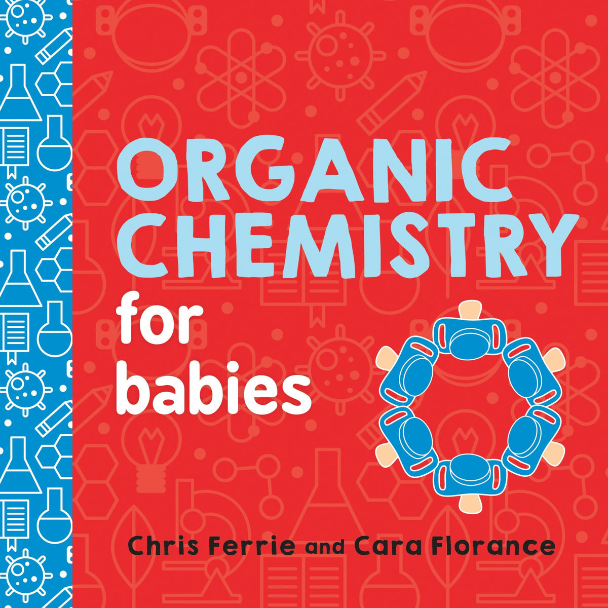 Organic Chemistry for Babies Cover Image