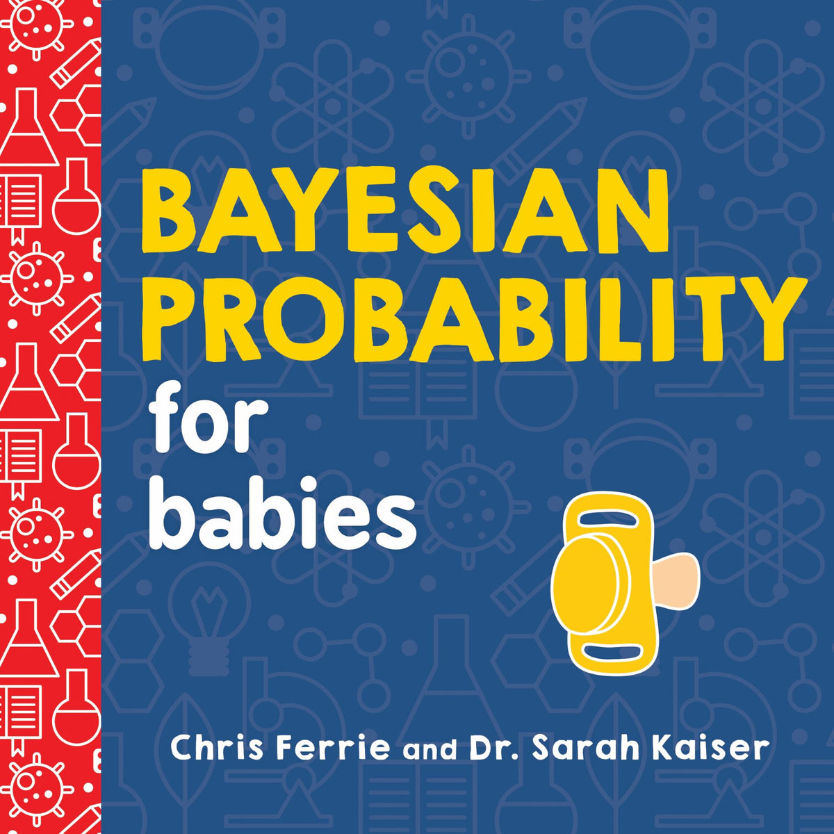 Bayesian Probability for Babies Cover Image
