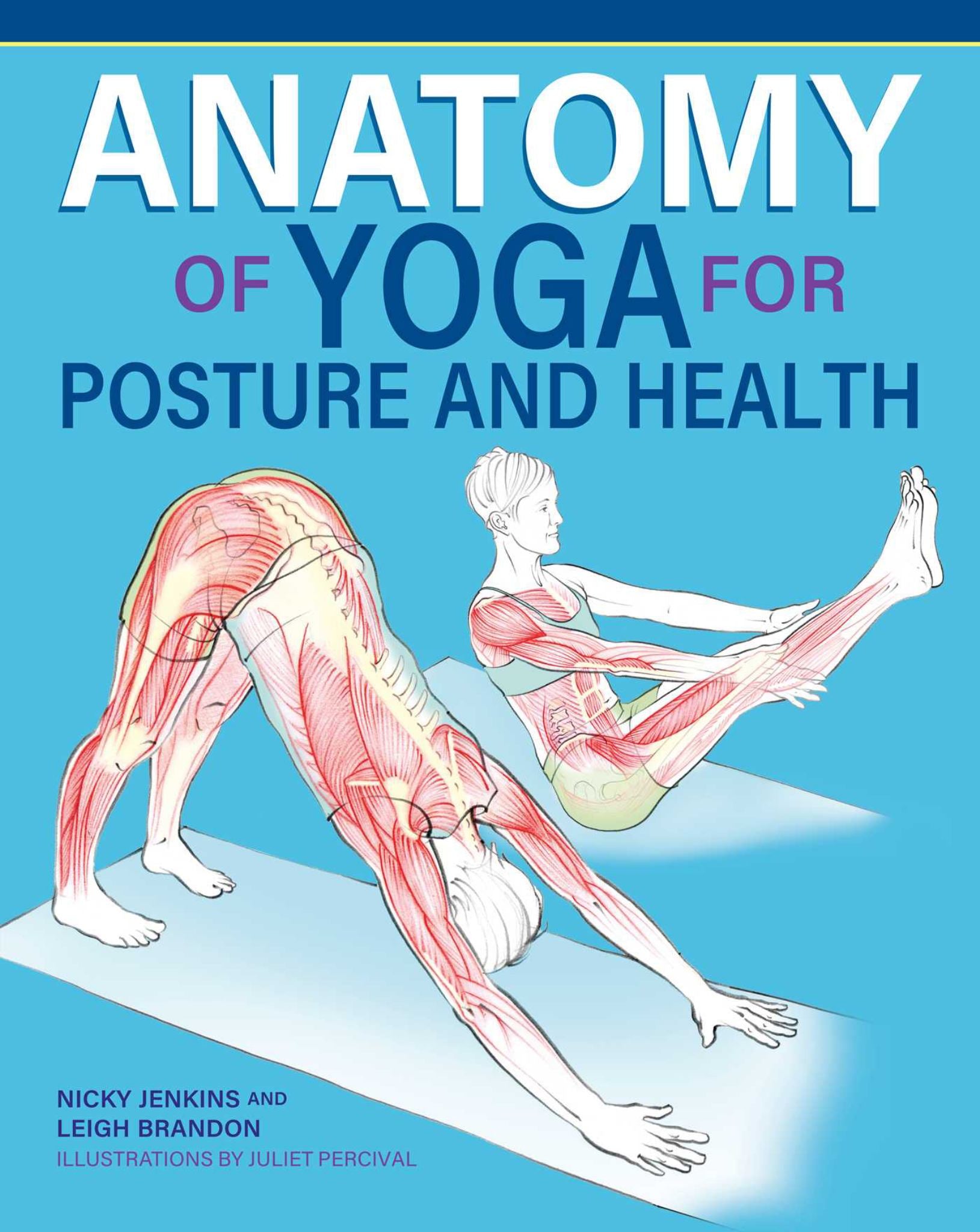 Anatomy of Yoga for Posture and Health Cover Image