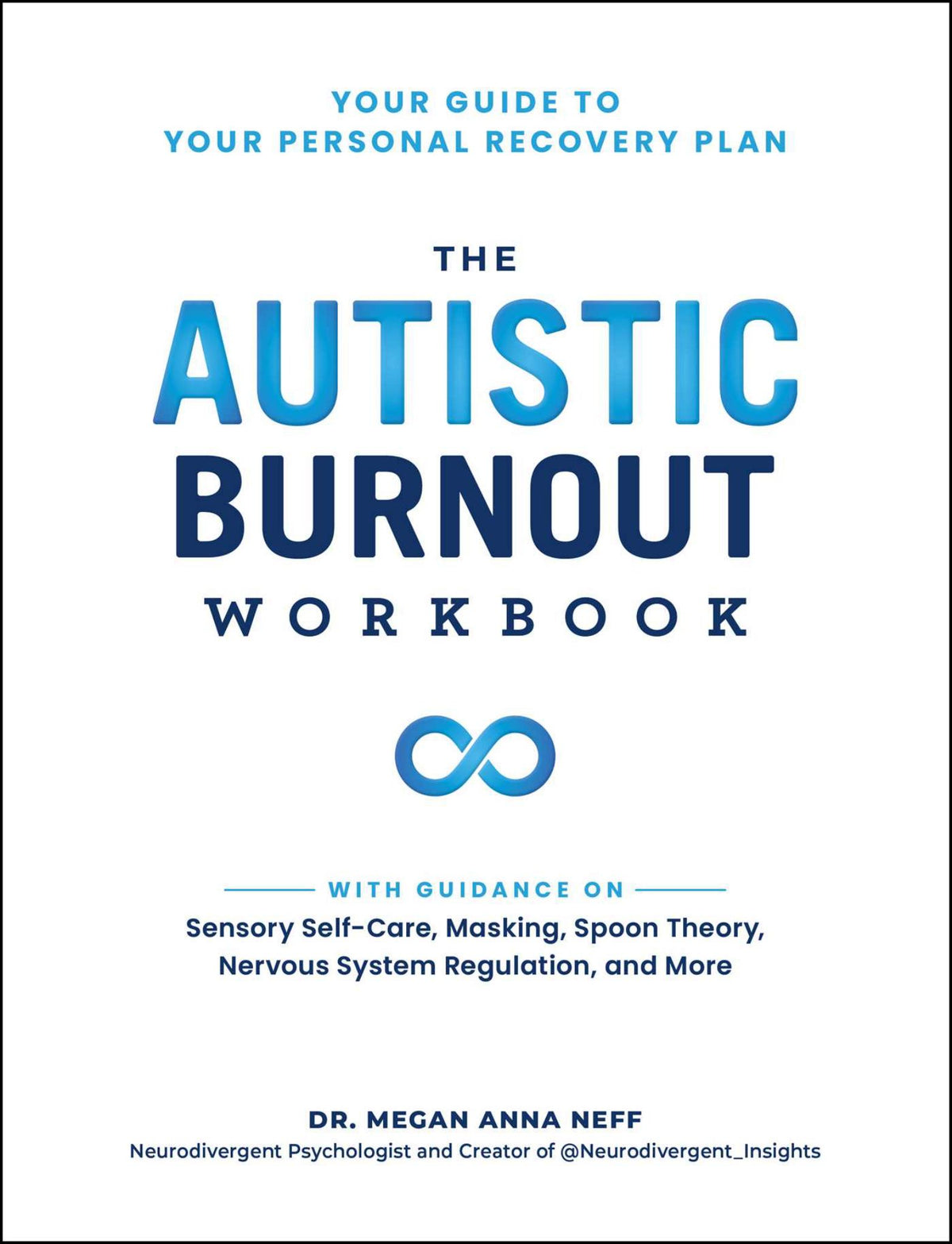 The Autistic Burnout Workbook Cover Image