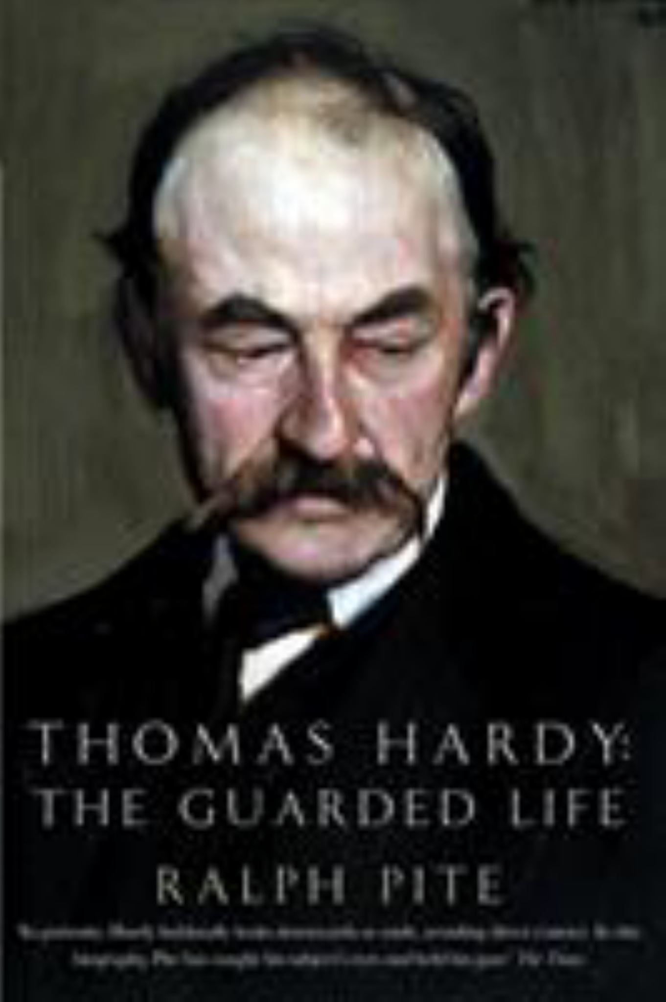 Thomas Hardy: the Guarded Life Cover Image