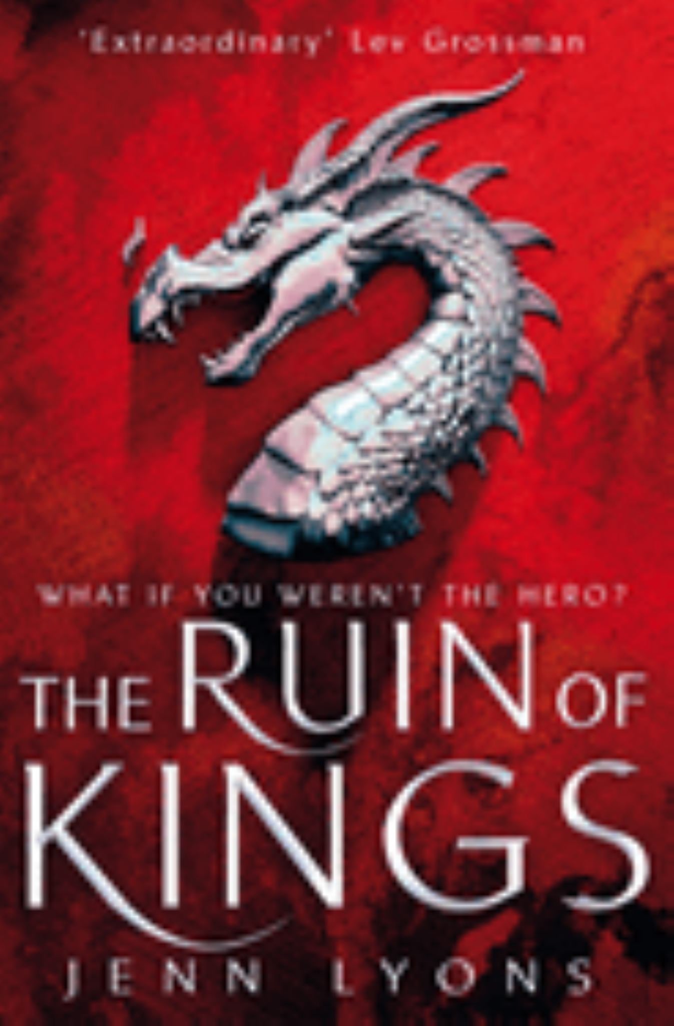 The Ruin of Kings: a Chorus of Dragons Novel 1 Cover Image