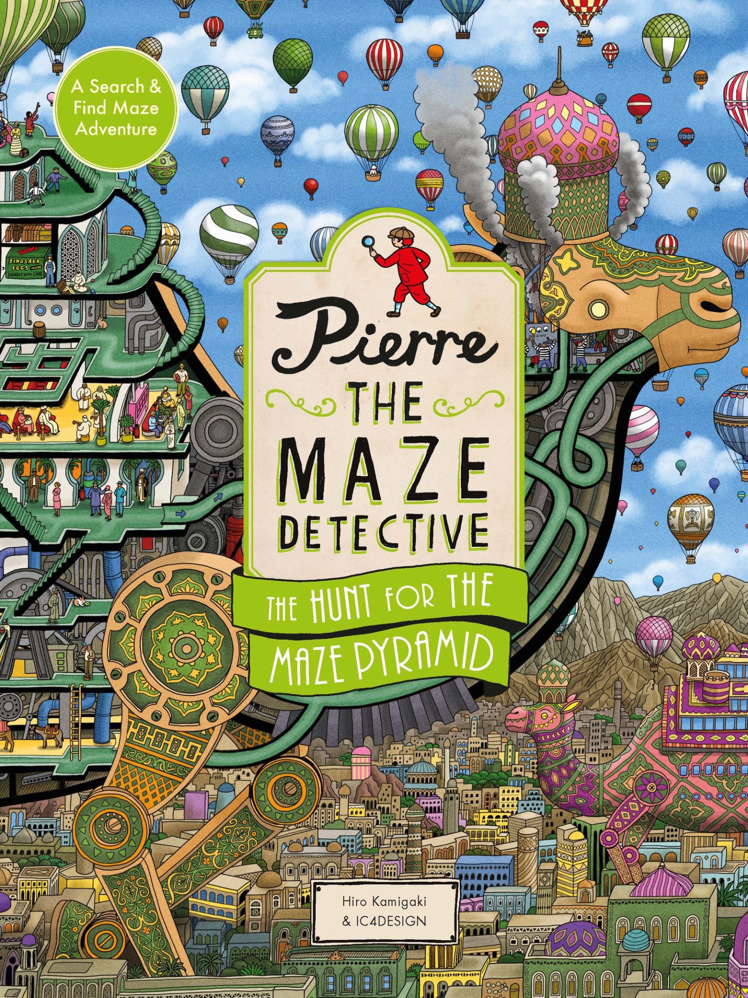 Pierre the Maze Detective: the Hunt for the Maze Pyramid Cover Image
