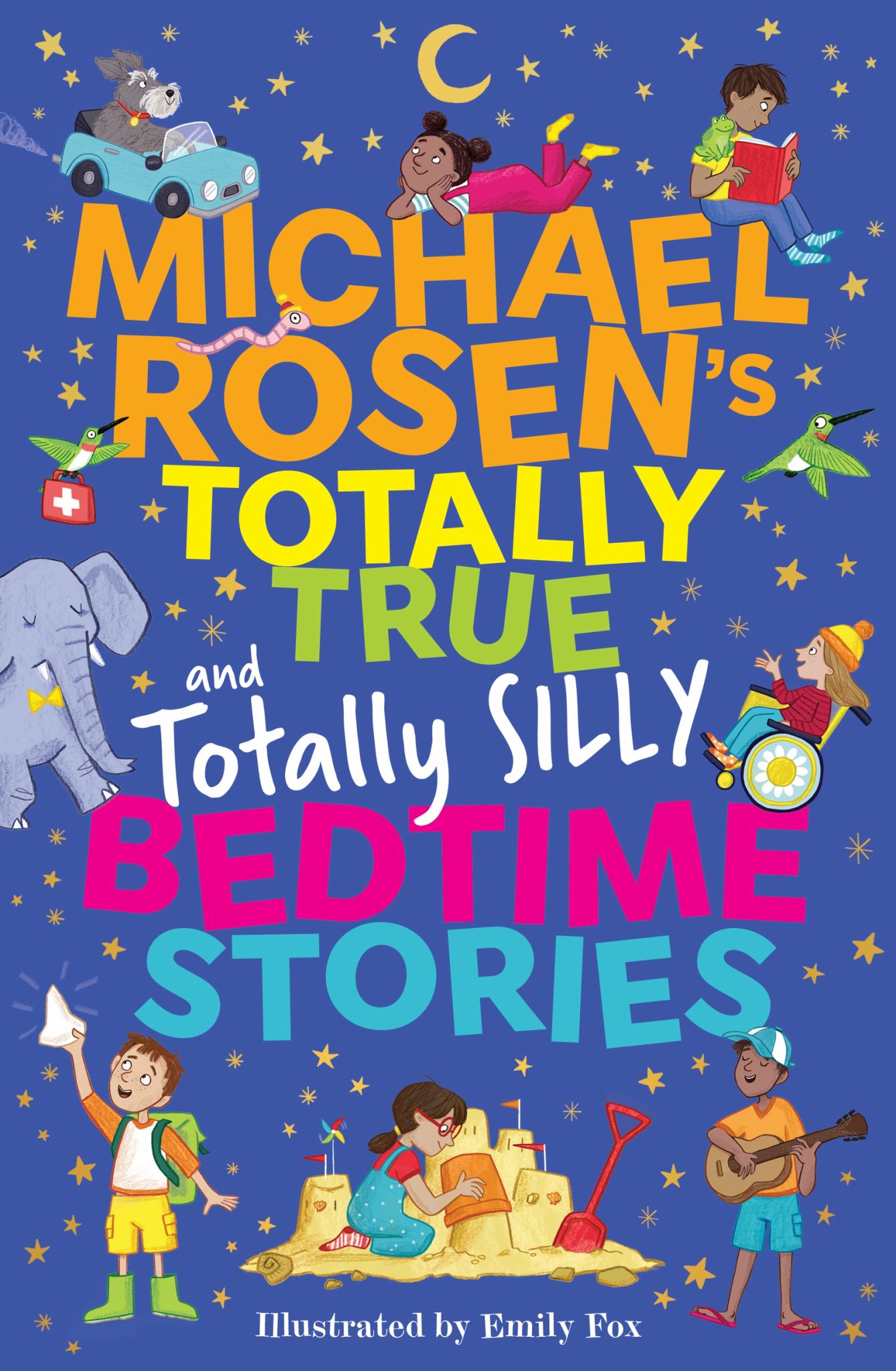 Michael Rosen's Totally True (and Totally Silly) Bedtime Stories Cover Image
