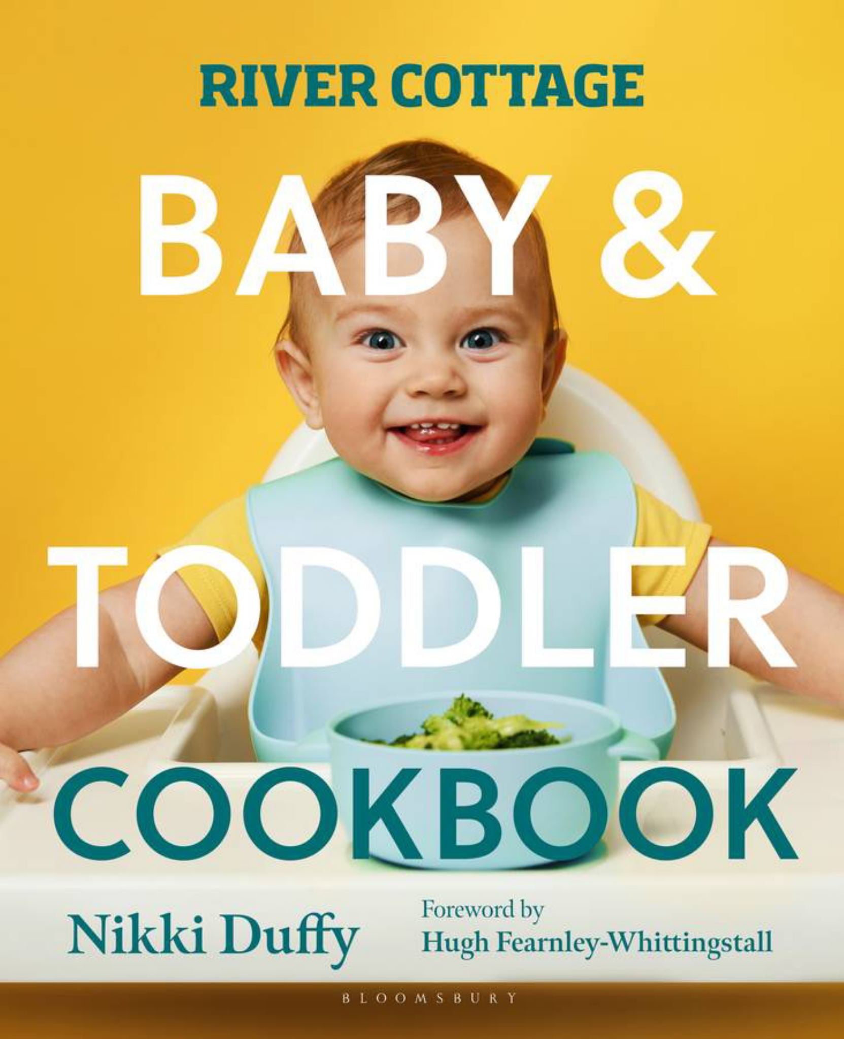 River Cottage Baby and Toddler Cookbook Cover Image