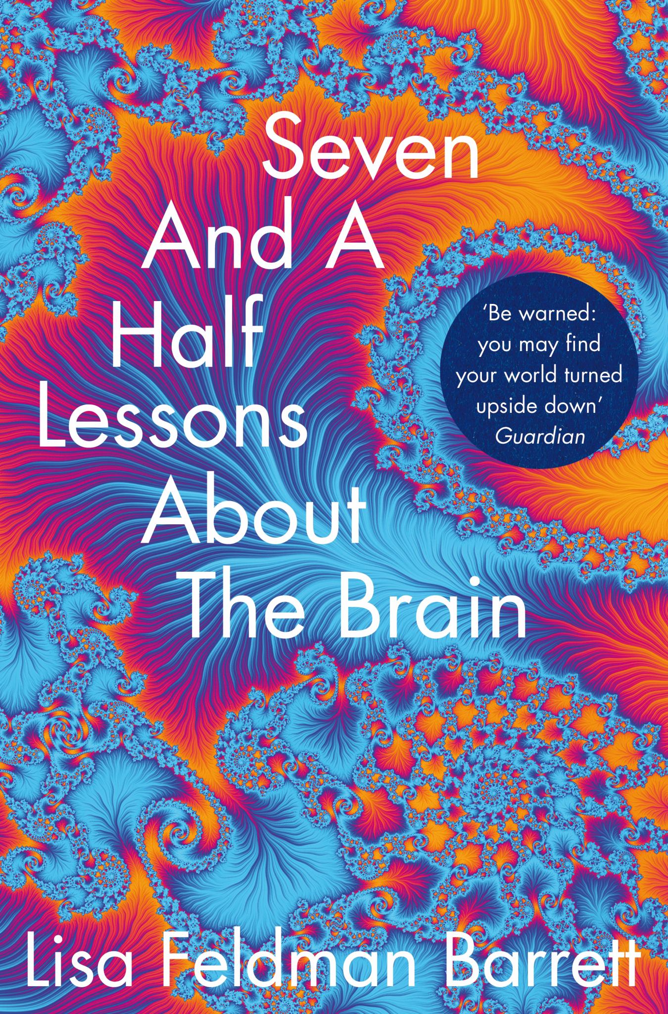 Seven and a Half Lessons about the Brain Cover Image