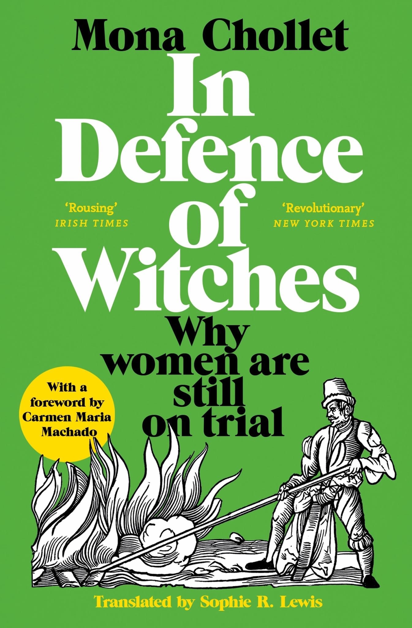 In Defence of Witches: Why Women Are Still on Trial Cover Image