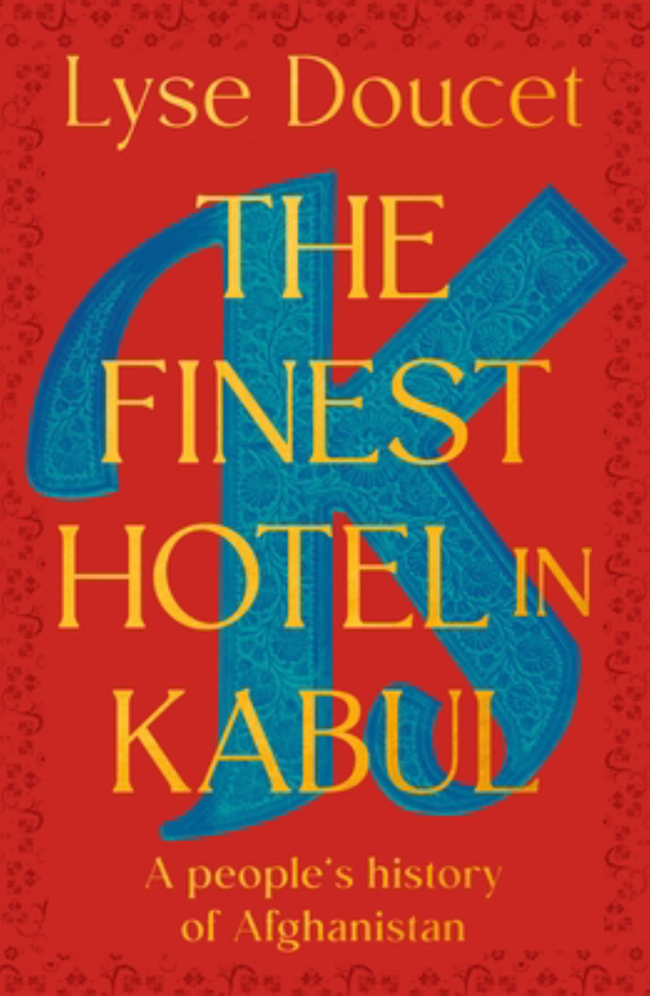 The Finest Hotel in Kabul Cover Image