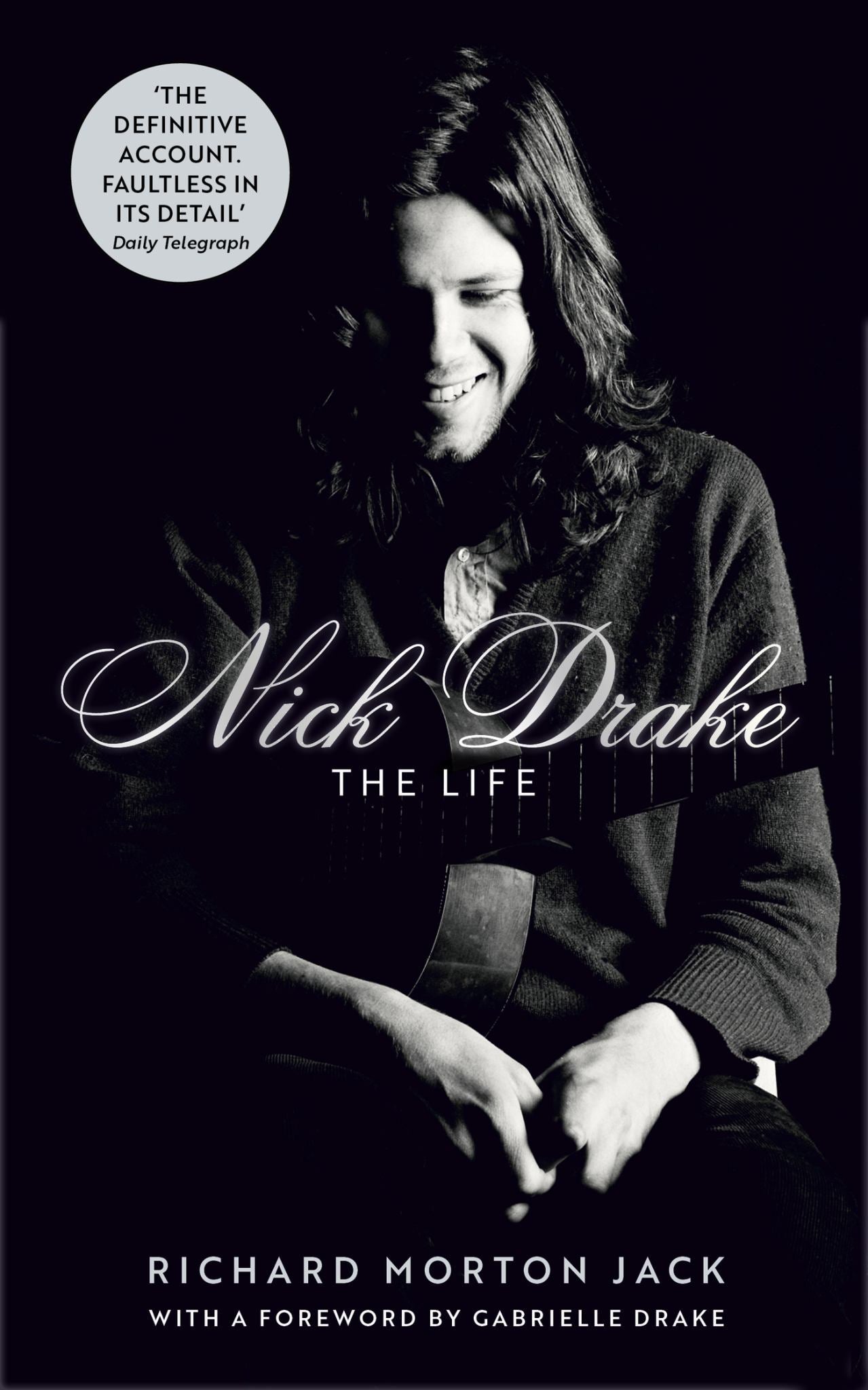 Nick Drake: the Life Cover Image
