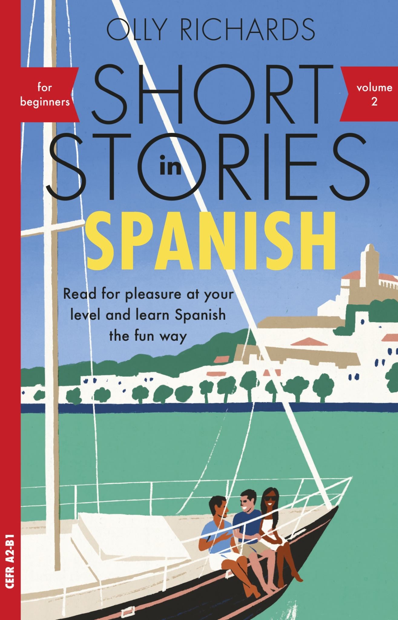 Short Stories in Spanish for Beginners Volume 2 Cover Image