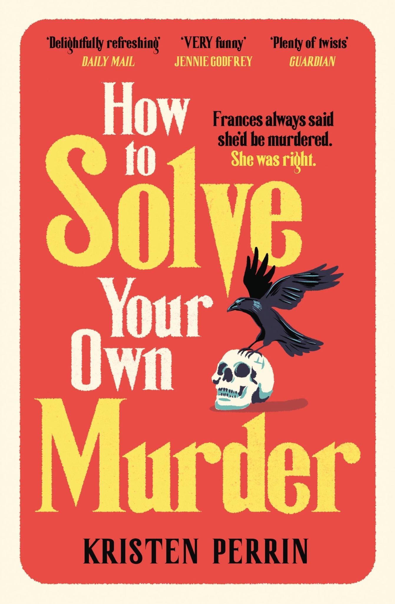 How to Solve Your Own Murder Cover Image