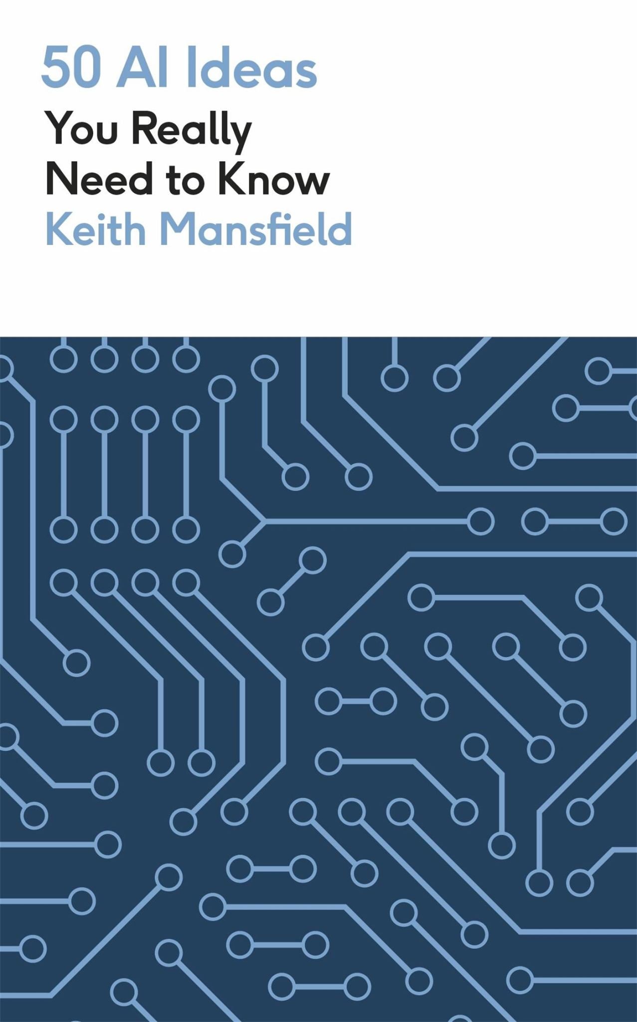 50 AI Ideas You Really Need to Know Cover Image
