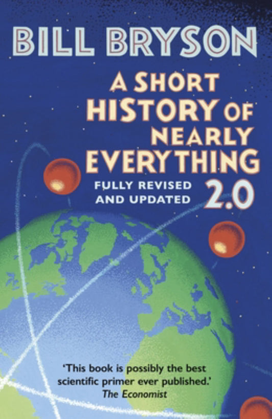 A Short History of Nearly Everything 2. 0 Cover Image